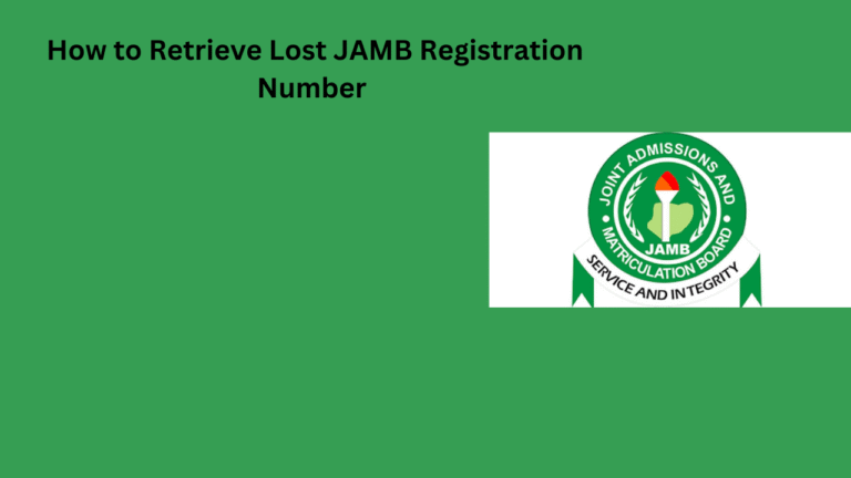 How to Retrieve Lost JAMB Registration Number in 2026
