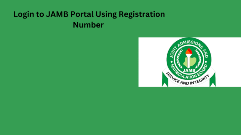 Login to JAMB Portal Using Registration Number 2025/2026