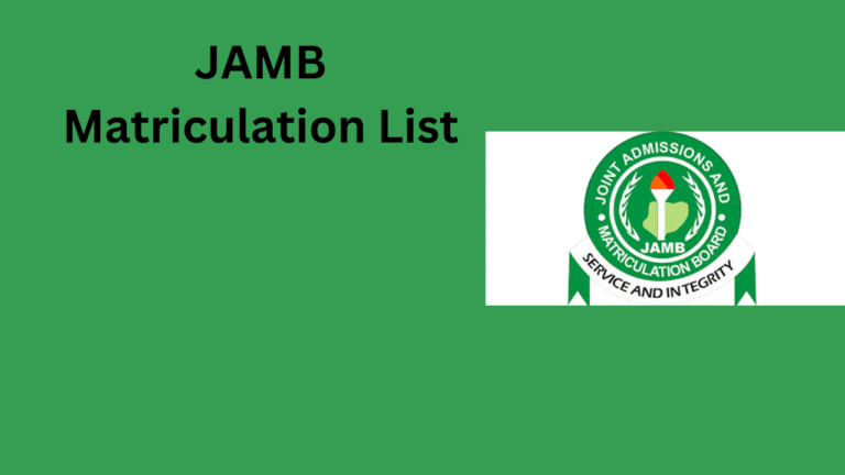 JAMB Matriculation List 2025/2026 Check JAMB CAPS